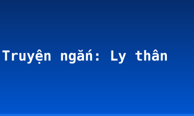Truyện ngắn: Ly thân