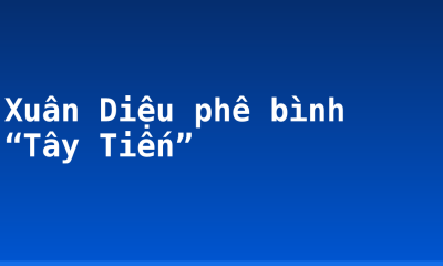 Xuân Diệu phê bình “Tây Tiến”