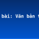 Soạn bài: Văn bản tổng kết