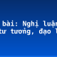 Soạn bài: Nghị luận về một tư tưởng, đạo lí