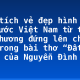Phân tích vẻ đẹp hình ảnh đất nước Việt Nam từ trong đau thương đứng lên chiến đấu trong bài thơ “Đất nước” của Nguyễn Đình Thi