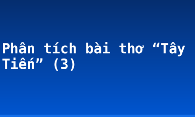 Phân tích bài thơ “Tây Tiến” (3)