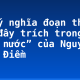 Nêu ý nghĩa đoạn thơ sau đây trích trong “Đất nước” của Nguyễn Khoa Điềm