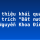 Giới thiệu khái quát đoạn trích “Đất nước” của Nguyễn Khoa Điềm