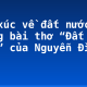Cảm xúc về đất nước trong bài thơ “Đất nước” của Nguyễn Đình Thi