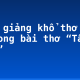 Bình giảng khổ thơ thứ 6 trong bài thơ “Tây Tiến”