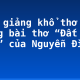 Bình giảng khổ thơ cuối trong bài thơ “Đất nước” của Nguyễn Đình Thi