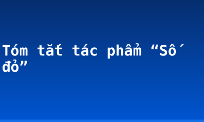 Tóm tắt tác phẩm “Số đỏ”