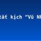 Tóm tắt kịch “Vũ Như Tô”