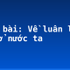 Soạn bài: Về luân lí xã hội ở nước ta