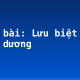Soạn bài: Lưu biệt khi xuất dương