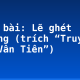 Soạn bài: Lẽ ghét thương (trích “Truyện Lục Vân Tiên”)