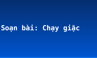 Soạn bài: Chạy giặc