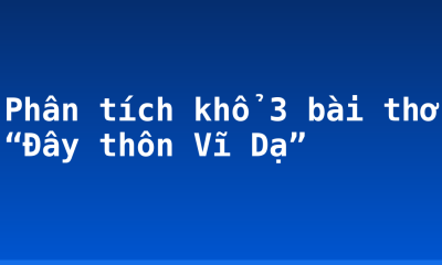 Phân tích khổ 3 bài thơ “Đây thôn Vĩ Dạ”