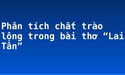 Phân tích chất trào lộng trong bài thơ “Lai Tân”