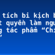 Phân tích bi kịch bị cự tuyệt quyền làm người trong tác phẩm “Chí Phèo”