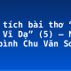 Phân tích bài thơ “Đây thôn Vĩ Dạ” (5) – Nhà phê bình Chu Văn Sơn