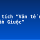Phân tích “Văn tế nghĩa sĩ Cần Giuộc”