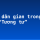 Chất dân gian trong bài thơ “Tương tư”