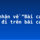 Cảm nhận về “Bài ca ngắn đi trên bãi cát”