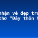 Cảm nhận vẻ đẹp trong bài thơ “Đây thôn Vĩ Dạ”