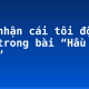 Cảm nhận cái tôi độc đáo trong bài “Hầu Trời”