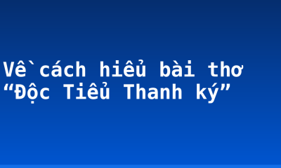 Về cách hiểu bài thơ “Độc Tiểu Thanh ký”