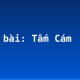 Soạn bài: Tấm Cám