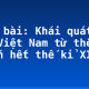 Soạn bài: Khái quát văn học Việt Nam từ thế kỉ X đến hết thế kỉ XIX