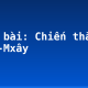 Soạn bài: Chiến thắng Mtao-Mxây