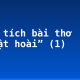 Phân tích bài thơ “Thuật hoài” (1)