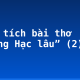 Phân tích bài thơ “Hoàng Hạc lâu” (2)