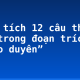 Phân tích 12 câu thơ đầu trong đoạn trích “Trao duyên”
