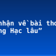 Cảm nhận về bài thơ “Hoàng Hạc lâu”