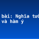 Soạn bài: Nghĩa tường minh và hàm ý
