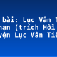 Soạn bài: Lục Vân Tiên gặp nạn (trích Hồi 10 “Truyện Lục Vân Tiên”)