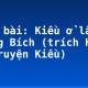 Soạn bài: Kiều ở lầu Ngưng Bích (trích Hồi 10 Truyện Kiều)