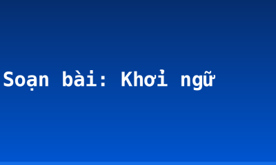 Soạn bài: Khởi ngữ