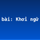 Soạn bài: Khởi ngữ