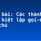 Soạn bài: Các thành phần biệt lập gọi-đáp, phụ chú
