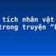 Phân tích nhân vật ông Hai trong truyện “Làng” (1)