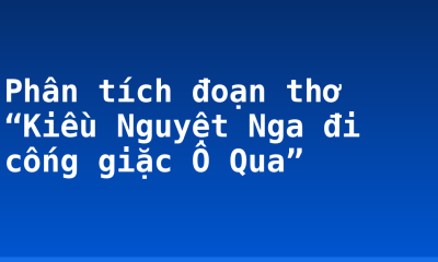 Phân tích đoạn thơ “Kiều Nguyệt Nga đi cống giặc Ô Qua”