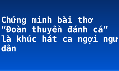 Chứng minh bài thơ “Đoàn thuyền đánh cá” là khúc hát ca ngợi ngư dân