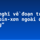 Cảm nghĩ về đoạn trích “Rô-bin-xơn ngoài đảo hoang”