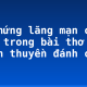 Cảm hứng lãng mạn cách mạng trong bài thơ “Đoàn thuyền đánh cá”