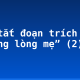 Tóm tắt đoạn trích “Trong lòng mẹ” (2)