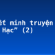 Thuyết minh truyện ngắn “Lão Hạc” (2)