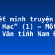 Thuyết minh truyện ngắn “Lão Hạc” (1) – Một HS giỏi Văn tỉnh Nam Định