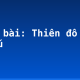 Soạn bài: Thiên đô chiếu