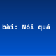 Soạn bài: Nói quá